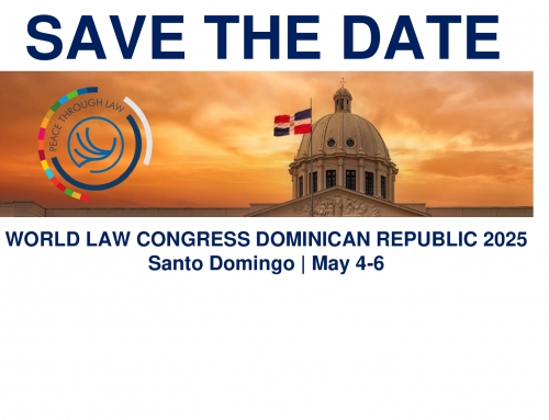 SAVE THE DATE for the World Law Congress 2025 Santo Domingo, Dominican Republic, May 4-6
